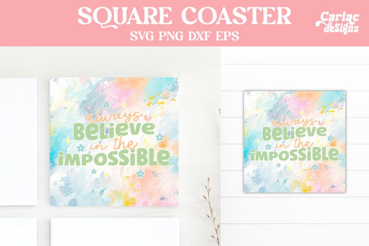 Motivational Square Coaster