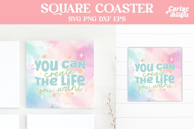 Motivational Square Coaster