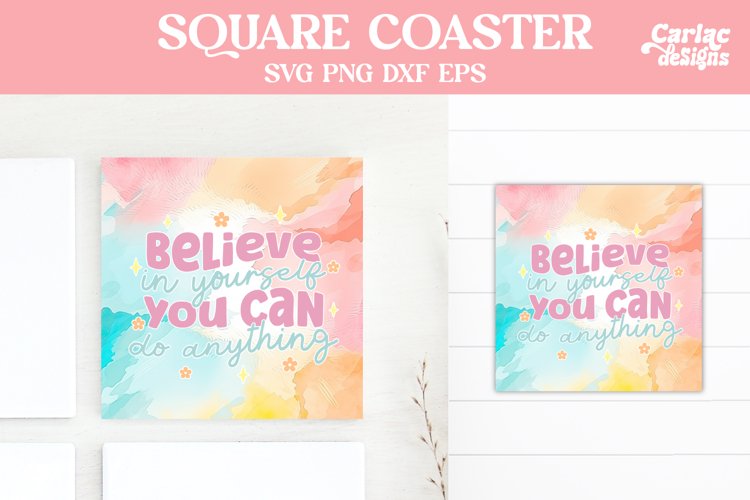 Motivational Square Coaster