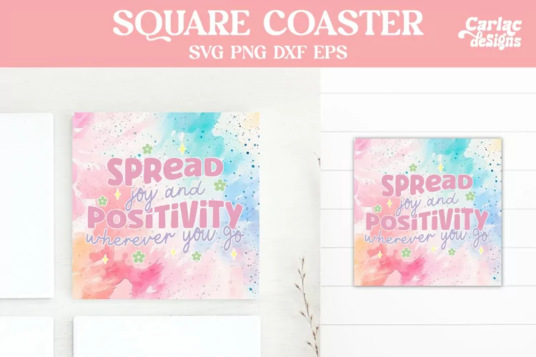Square Coaster Sublimation, Motivational Coaster