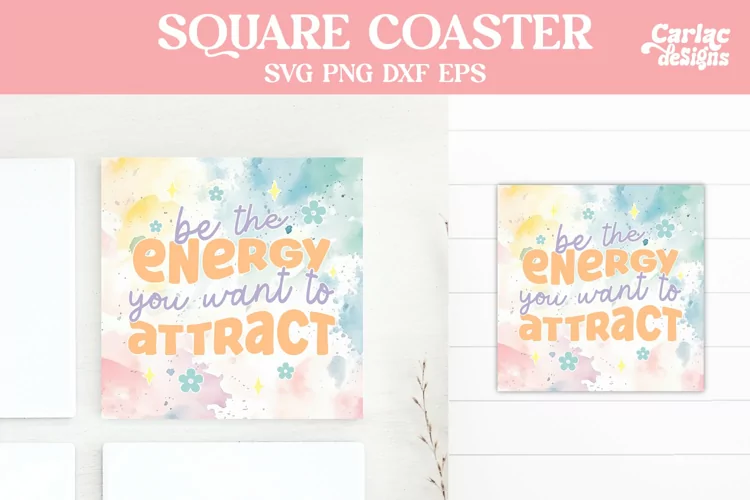 Square Coaster Sublimation, Motivational Coaster