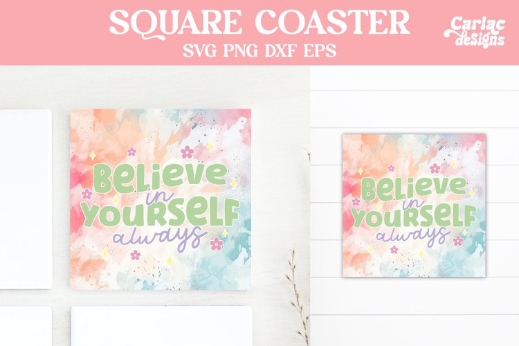 Motivational Square Coaster