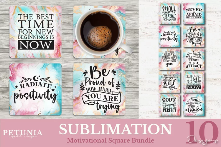 Square Coaster Sublimation | Motivational Quotes