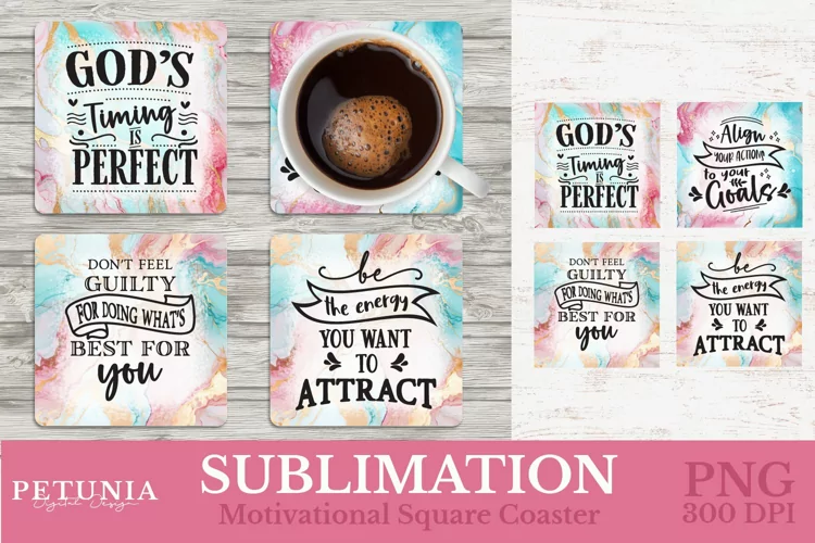 Motivational Sublimation Quotes | Square Coaster Sublimation