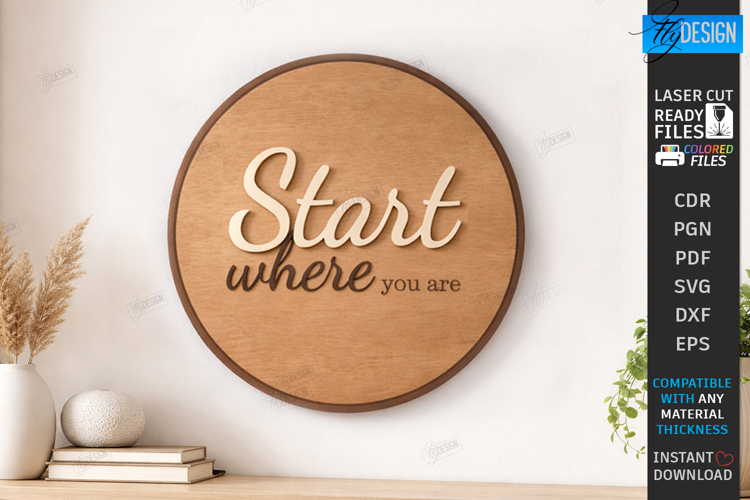 Motivational Wall Sign Laser Cut - Inspirational Quote SVG