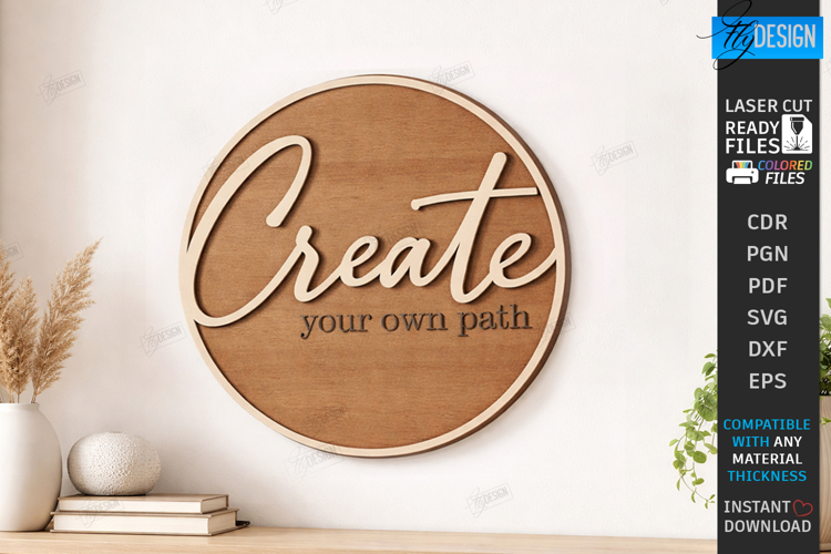 Motivational Wall Sign Laser Cut - Inspirational Quote SVG