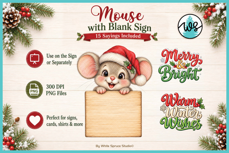 Christmas Mouse with Blank Sign & Christmas Sayings PNG
