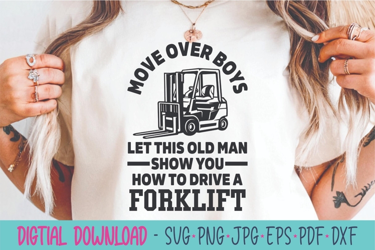 Move Over Boys Let This Old Man Show You How To Drive SVG