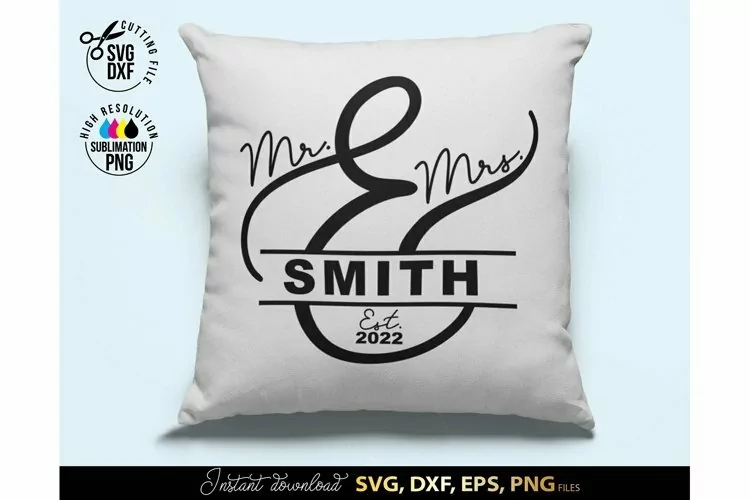 Mr and Mrs SVG | Wedding Sign | Wedding Monogram