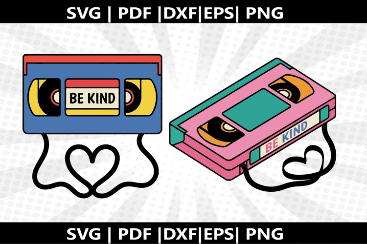 VHS Be Kind cricut Silhouette,kids Shirt