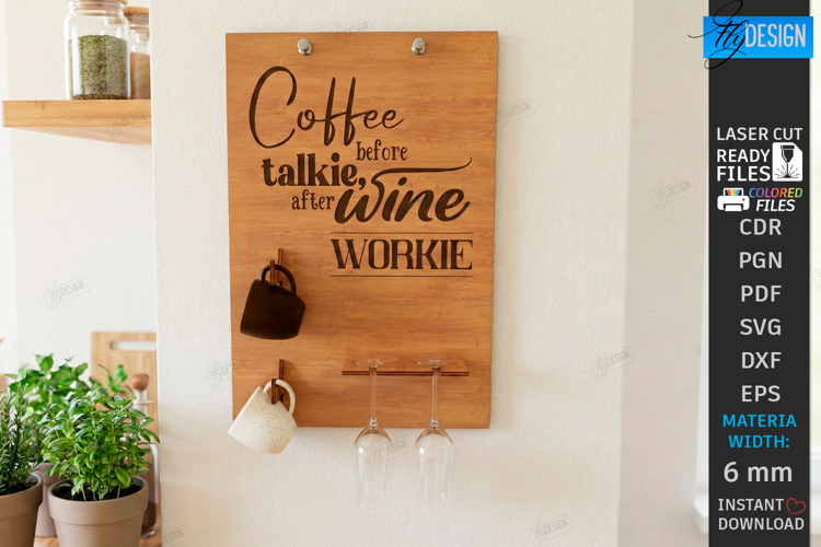 Coffee Mug and Wine Glass Holder Laser Cut | Wall Decor SVG