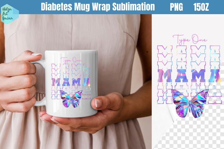 Type 1 diabetes Mug Wrap 15OZ