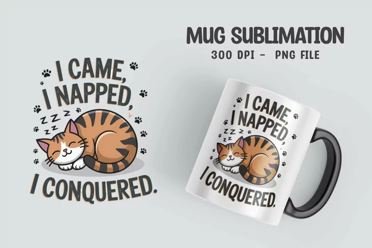 CAT SARCASTIC QUOTE Mug Sublimation Design