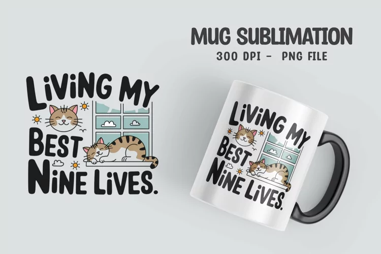 CAT SARCASTIC QUOTE Mug Sublimation Design