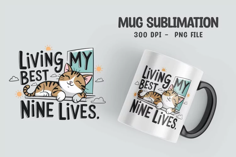 CAT SARCASTIC QUOTE Mug Sublimation Design