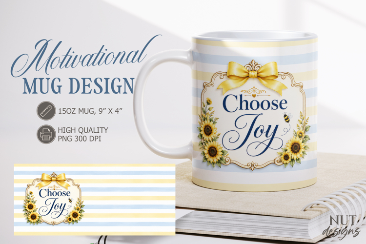 Floral mug wrap Choose Joy Sunflower Motivational Mug