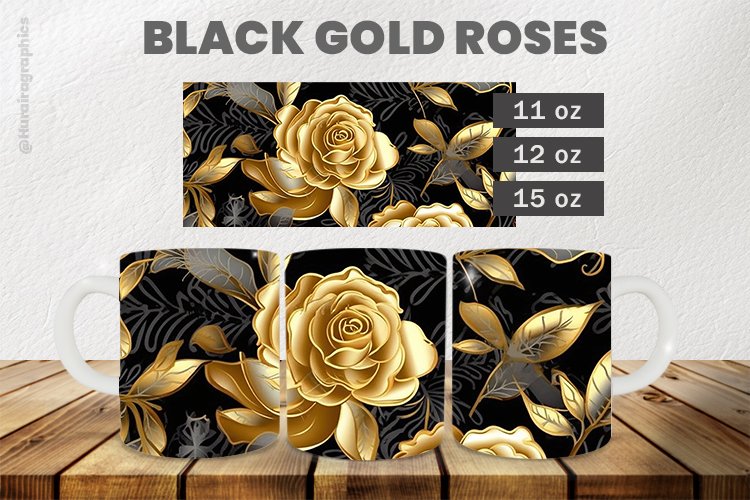 Black Gold Roses Mug Wrap Sublimation |11oz, 12oz & 15oz