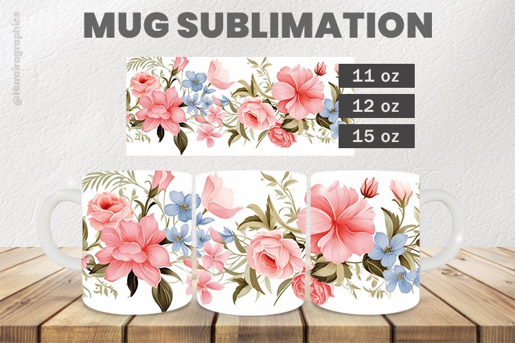 Beautiful Flower Mug Wrap Sublimation |11oz, 12oz & 15oz