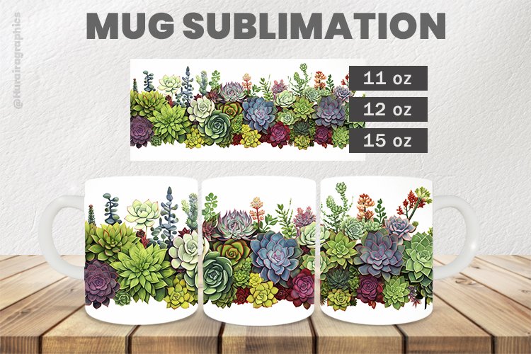Succulent Mug Wrap Sublimation |11oz, 12oz & 15oz