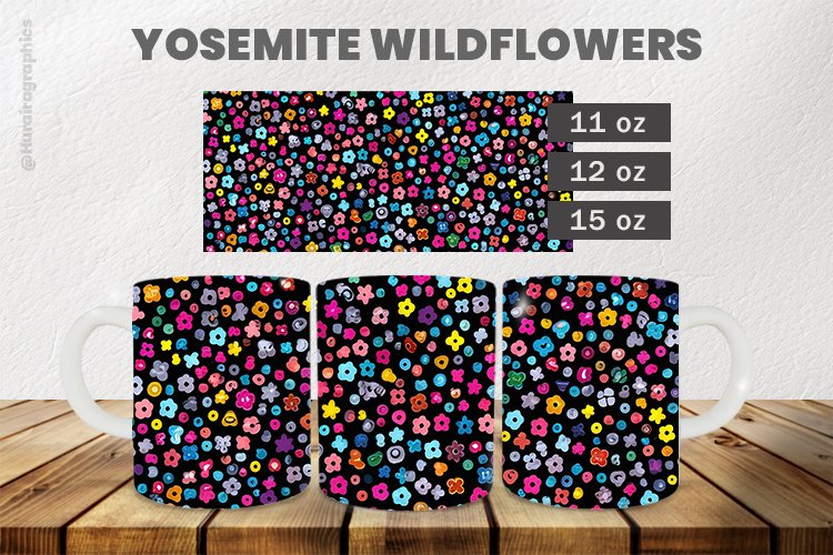 yosemite wildflowers Mug Wrap Sublimation |11oz, 12oz & 15oz