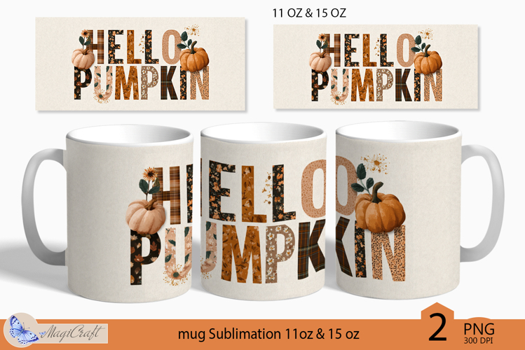 Hello Pumpkins mug wrap Sublimation|Pumpkin mug 11 oz 15 oz