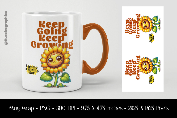 Keep Going Keep Growing Mug Wrap Sublimation Design PNG