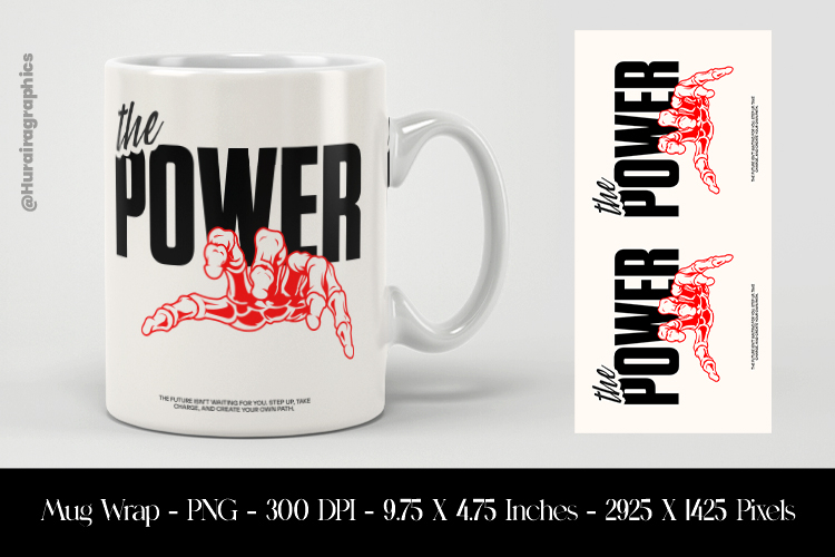 The Power Mug Wrap Sublimation Design PNG