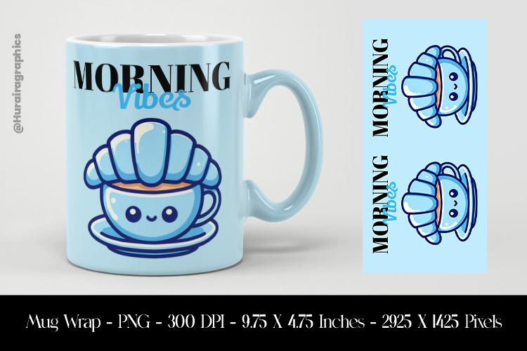 Morning Vibes Mug Wrap Sublimation Design PNG