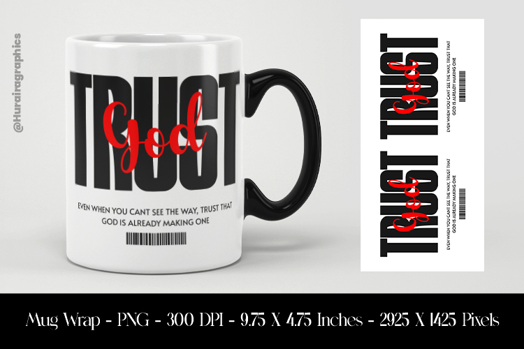 Trust God Mug Wrap Sublimation Design PNG