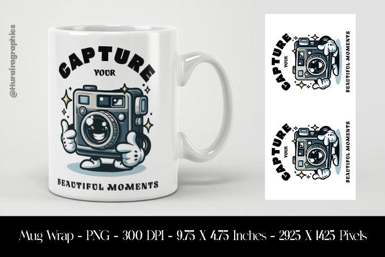 Capture Your Beautiful Moments Mug Wrap Sublimation Design P