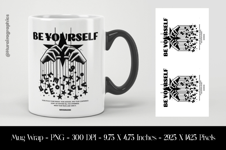 Be Yourself Mug Wrap Sublimation Design PNG