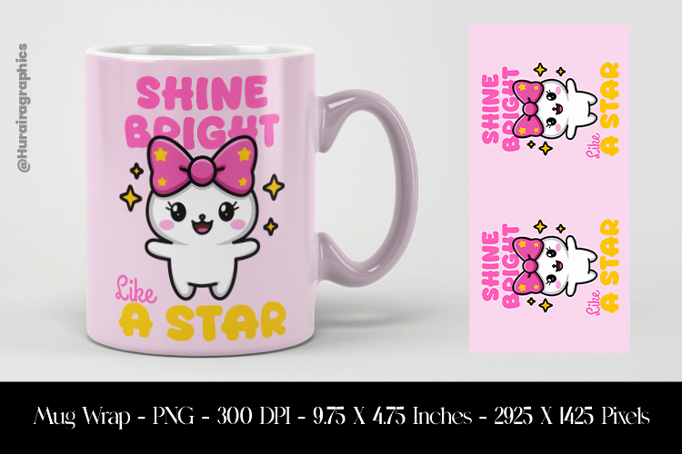 Shine Bright Like a Star Mug Wrap Sublimation Design PNG