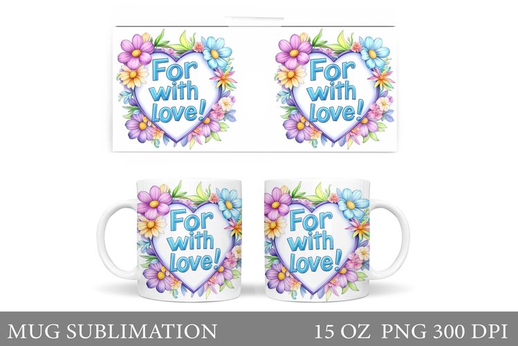 Mother's Day Mug Sublimation. Flowers Mug Design example image 1