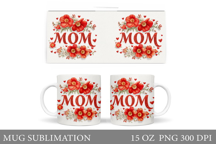 Mothers Day Mug Sublimation. Mothers Day Sublimation