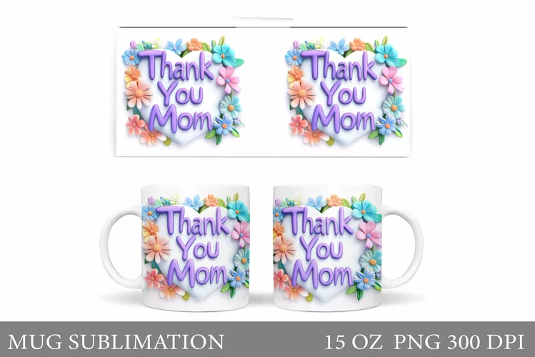 Mother's Day Mug Sublimation. Mother's Day Sublimation