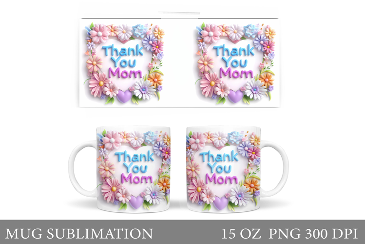 Mother's Day Mug Sublimation. Mother's Day Sublimation