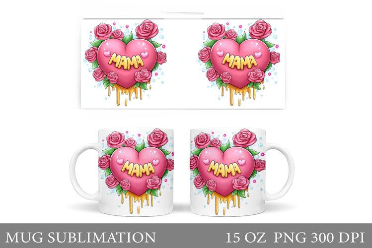 Mother's Day Mug Sublimation. Mother's Day Sublimation example image 1