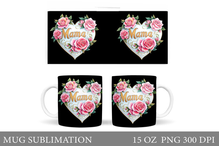 Mother's Day Mug Sublimation. Mother's Day Sublimation example image 1