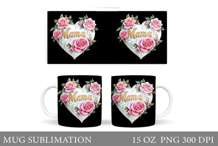 Mother's Day Mug Sublimation. Mother's Day Sublimation