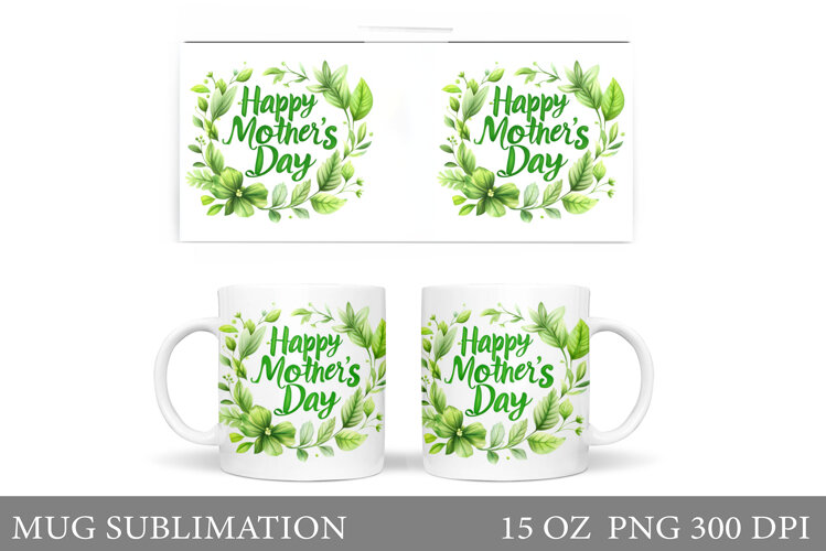 Mother's Day Mug Sublimation. Mother's Day Sublimation example image 1