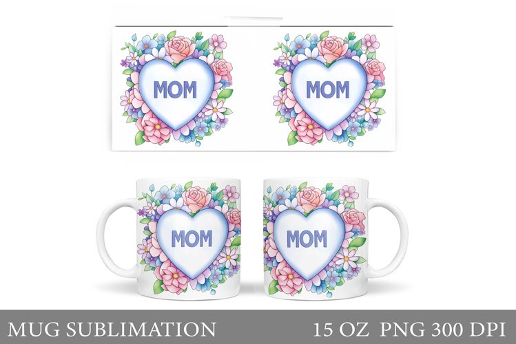 Mothers Day Mug Sublimation. Flowers Mug Design