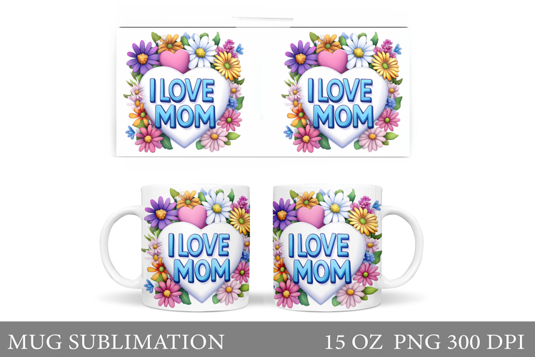 Mothers Day Mug Design. Mothers Day Sublimation