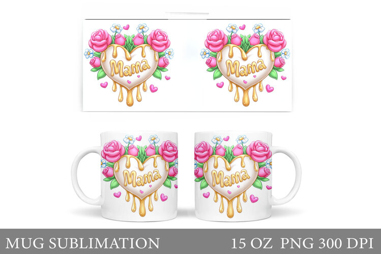 Mother's Day Mug Sublimation. Mother's Day Sublimation example image 1