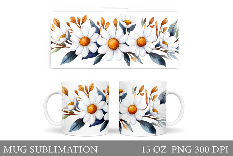 Flowers Mug Sublimation. Daisy Flowers Mug Wrap Design