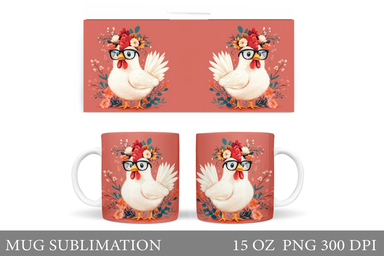 Chicken Mug Design. Funny Chicken Mug Sublimation