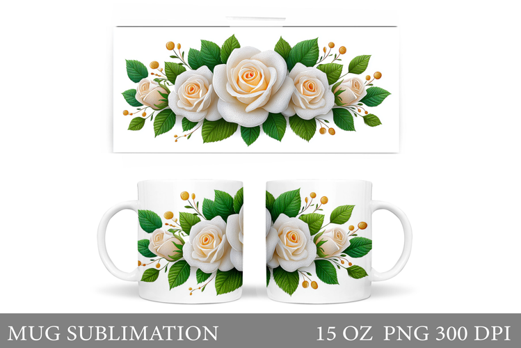 Roses Mug Sublimation. Flowers Mug Wrap Design