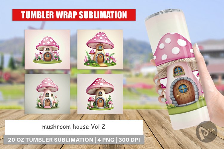 Tumbler Wrap Mushroom House