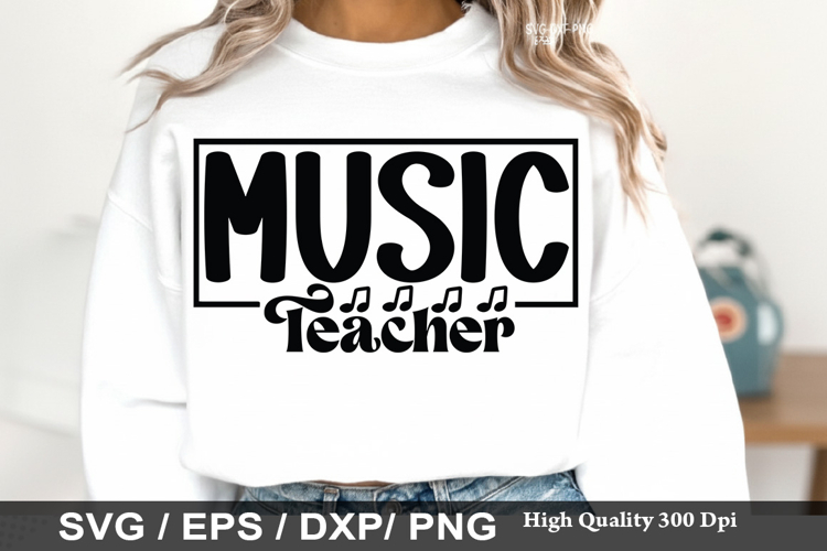 Music Teacher SVG - Teacher Design