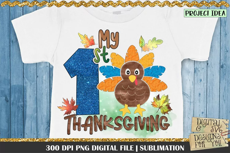 My 1st Thanksgiving | Boys | Thanksgiving Sublimation