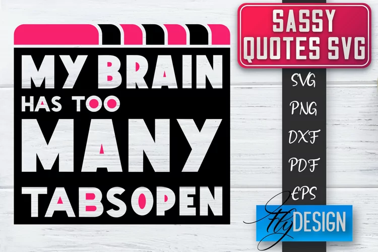 Sassy Quotes Design | Sassy SVG | Sarcastic Quotes SVG v.2